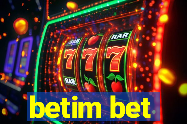 betim bet